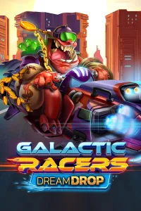 Galactic Racers Dream Drop